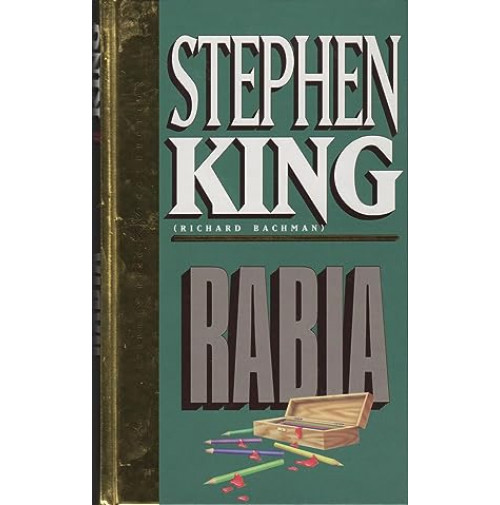 Rabia (Stephen King, Richard Bachman)