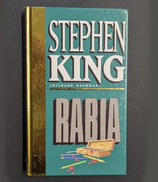 Rabia – Stephen King (Richard Bachman) | Edición de Lujo Tapa Dura – Orbis Fabbri